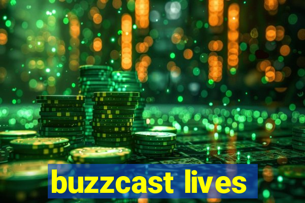 buzzcast lives